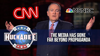 The Media Has Gone Far Beyond Propaganda | Huckabee