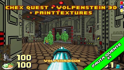 Chex Quest + Wolfenstein 3D + PaintTextures [Pauta Quente #1]