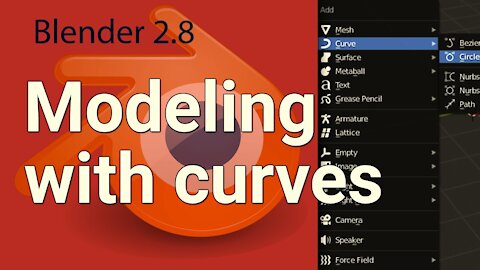 Basics of Curve-based Modeling in Blender