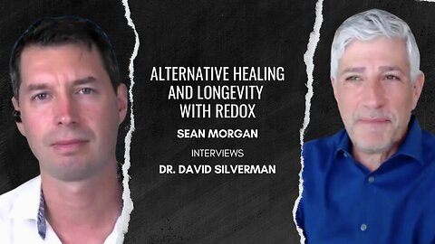 Alternative Healing and Longevity with Redox