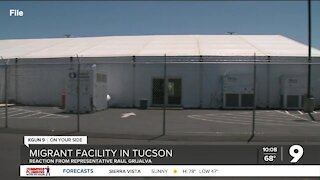 Arizona Rep. urges for migrant facility in Tucson sooner