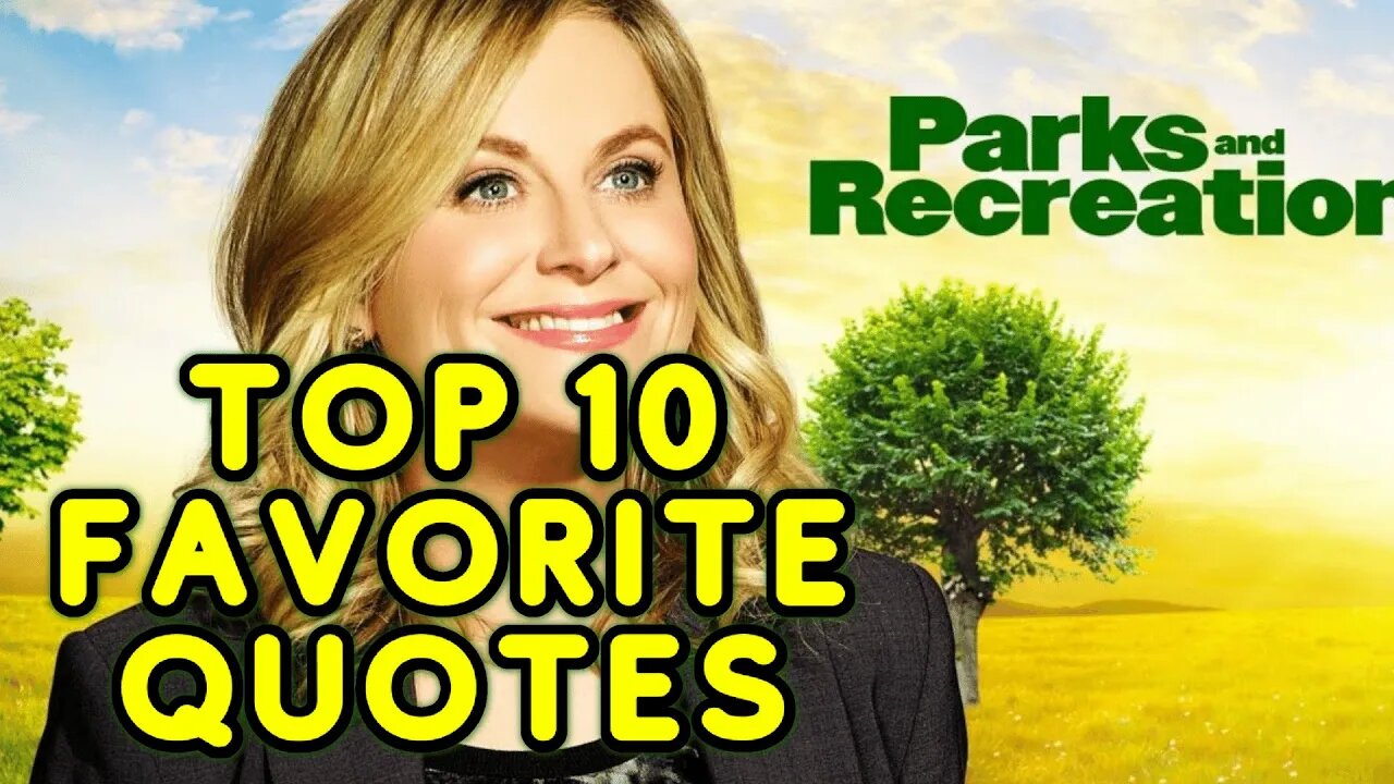 my-favorite-top-10-parks-and-recreation-quotes