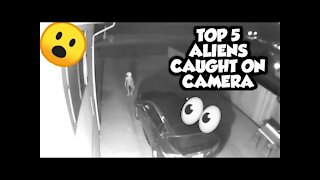 Aliens Caught on Camera? - Top 5