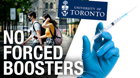 PETITION: Say NO to the University of Toronto's booster mandate