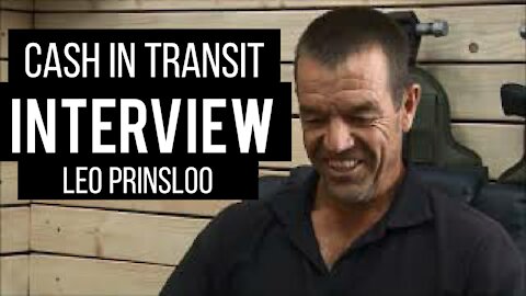 Post Cash in Transit Interview - Leo Prinsloo