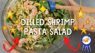 How to make dilled shrimp pasta salad
