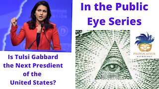 Is Tulsi Gabbard the Next President of the United States?