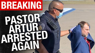 BREAKING: Pastor Artur Pawlowski ARRESTED again after landing at Calgary airport