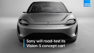 Sony will road-test its Vision-S concept car!
