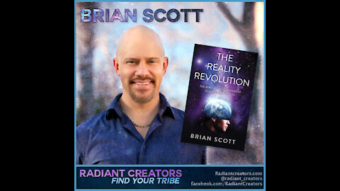 Brian Scott – The Reality Revolution & Neville Goddard Deep Dive