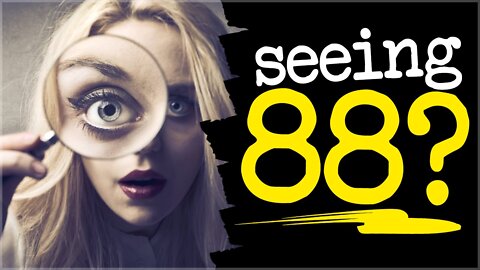 Seeing 88? The 88 Conspiracy - It's About Time!