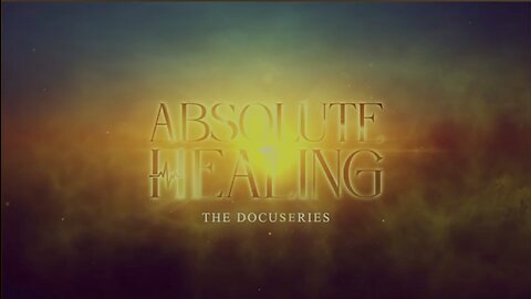 ABSOLUTE HEALING EPISODE 2 BIOTOXIN - The Latest Expert-Led Research Revealing COVID Bioweapons