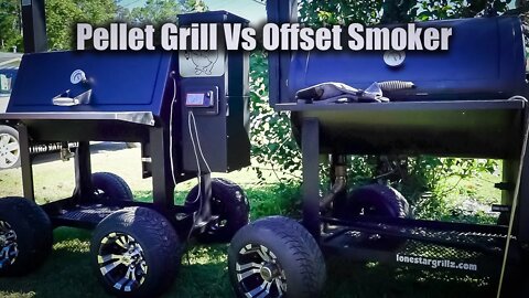 Lone Star Grillz Showdown | Pellet Grill Vs Offset Smoker