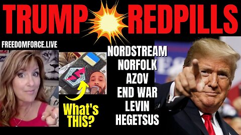 Trump Redpills, Speak Up! Nordstream, No War, Noah & Matthew 23 2-26-23