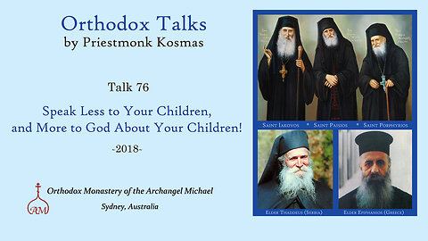 Talk 76: Speak Less to Your Children, and More to God About Your Children!