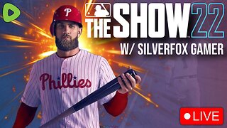 MLB the Show - With SilverFox Gamer