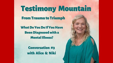 What To Do When Diagnosed with a Mental Illness with Alice and Niki