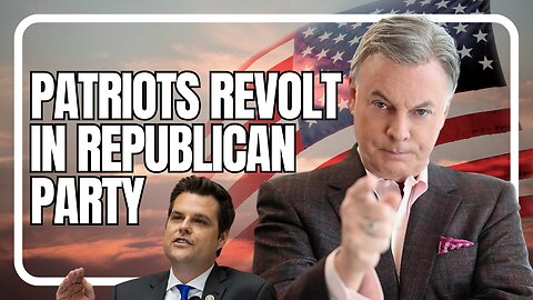 Patriots Revolt in the Republican Party | Lance Wallnau