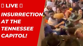 Live: Insurrection at Tennessee Capitol