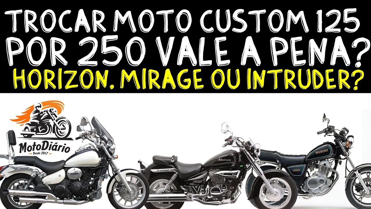 Moto custom 125 para iniciantes, Intruder 125 vale a pena?