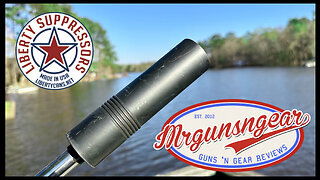 Liberty Suppressors Constitution: Budget 5.56 Silencer Review (banned from Youtube....)