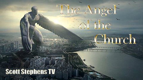 God is Just (Part 5 of 7) The Angel of the Church