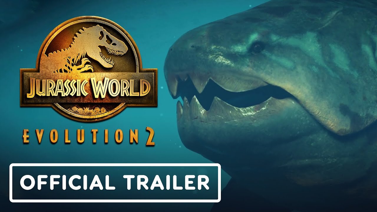 Jurassic World Evolution 2 Prehistoric Marine Species Pack Official Announcement Trailer 