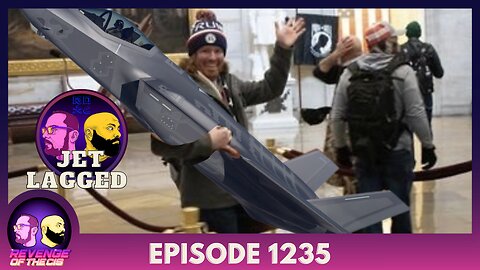 Episode 1235: Jet Lagged