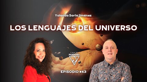Los Lenguajes del Universo con Yolanda Soria