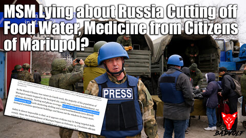 MSM Lying! Russia Providing Food, Water, Medical Supplies to Mariupol Residents. Here's Proof!