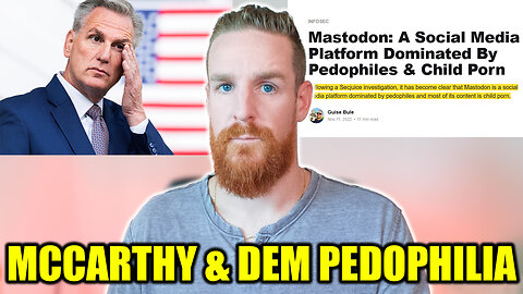 Plan to STOP McCarthy - the Dems New Pedo Platform!