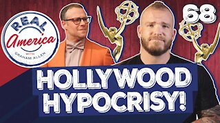 Hollywood Hypocrisy! [Real America Episode 68]