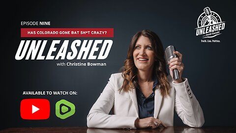 Ep. 9 - Has Colorado Gone Bat Sh*t Crazy? (Christine Bowman)