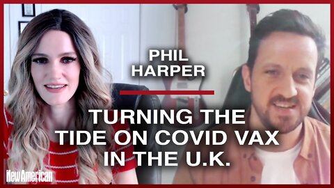 Phil Harper: Turning the Tide on Covid Vax in the U.K.