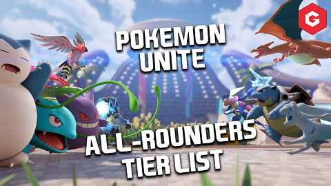 Pokemon Unite - The BEST All-Rounders