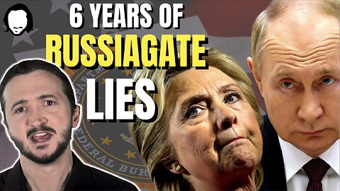 6 Year Anniversary of Russiagate Dumpster Fire! (with New Info)