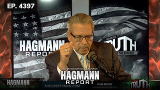 Ep. 4397 Guest John Moore | Insurrection Lies, The Hatred of the Communist Left, Fighting Back, Civil War Coming? | The Hagmann Report March 7, 2023