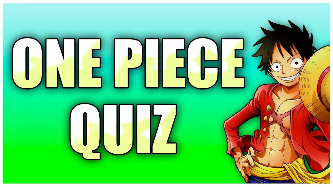 One Piece Quiz 