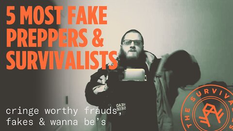 Five Most Annoying Fake Preppers & Survivalists #prepper #shtf #bugoutbag #doomsdaypreppers