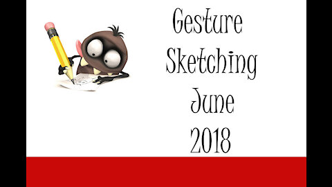 Gesture Sketching June 2018