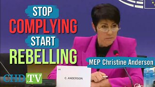 MEP Christine Anderson Issues Wake-Up Call: “You Cannot Comply Your Way Out of a Tyranny”