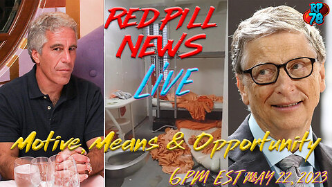 Epstein Murder Motive Revealed with Gates Blackmail on Red Pill News