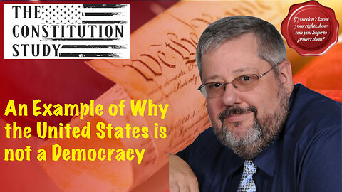 366 - An Example of Why the United States is Not a Democracy - Preview