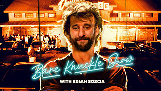 The Bare Knuckle Show with Brian Soscia Podcast