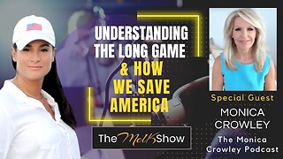 Mel K & Monica Crowley | Understanding the Long Game & How We Save America