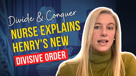📹 Divide & Conquer - Nurse Explains Henry's Divisive Order