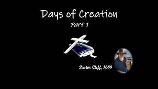 Days of Creation Part 1