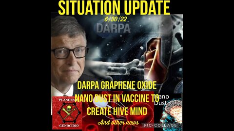 Situation Update: DARPA Created Nano Dust Graphene Oxide Used In Vaccines! Food & Air To Create A Controlled Hive Mind! Genocide & Depopulation Agenda Admitted! Jan. 6 Committee Falls Apart! - We The People News