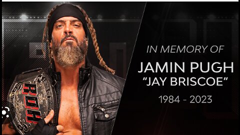 Jay Briscoe, Thanks for the Memories