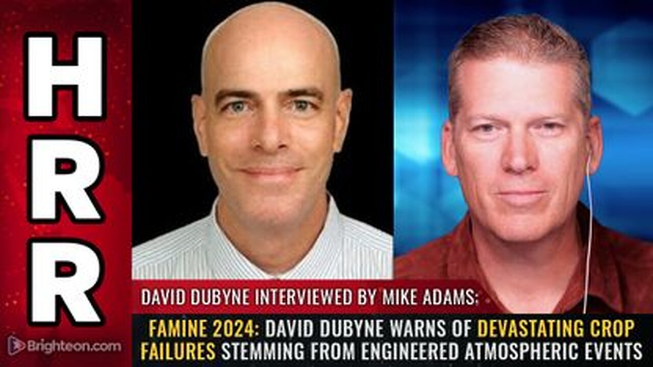 FAMINE 2024 David DuByne warns of Devastating Crop Failures from ...